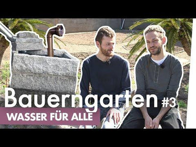 Bauerngarten Teil 3 – Brunnenwasser für alle | Kliemannsland