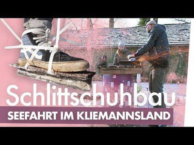 Schlittschuhe bauen – Auf Seefahrt im | Kliemannsland