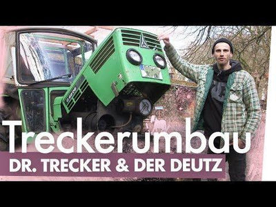 Treckerumbau mit Dr. Trecker – Deutz pimpen | Kliemannsland